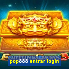 pop888 entrar login